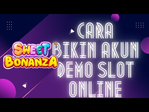 bikin akun demo slot